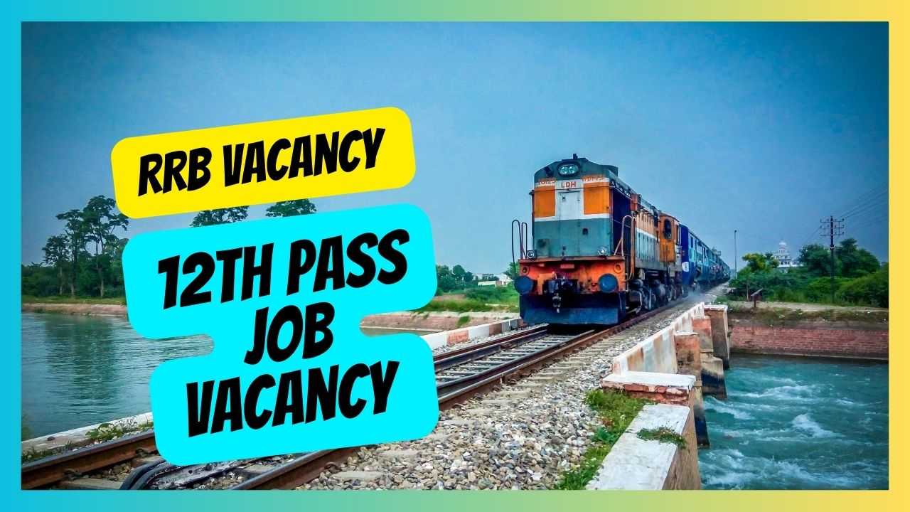 RRB Vacancy 2024